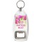 Love It's What Matters Most - Bottle Opener Keyring