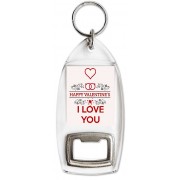 Happy Valentine's I Love You - Bottle Opener Keyring