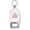 You Make my Heart Bloom! - Bottle Opener Keyring