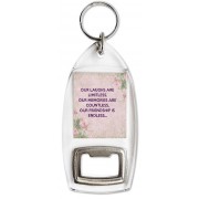 Our Laughs are Limitless, Our Memories are Countless, Our Friendship is Endless. - Bottle Opener Keyring