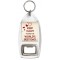 Keep Calm You're the World's Best Dad - Bottle Opener Keyring