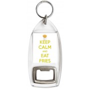 Keep Calm and Eat Fries - Bottle Opener Keyring