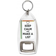 Keep Calm and Make a List - Bottle Opener Keyring