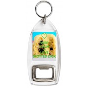 Keep Calm and Love Spotted Dick - Bottle Opener Keyring