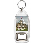 Keep Calm and Love Batley - Bottle Opener Keyring