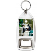 Keep Calm I'm an Anaesthetist - Bottle Opener Keyring