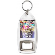 Keep Calm and Carry On Baking Cakes - Bottle Opener Keyring