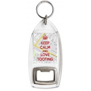 Keep Calm and Love Tooting - Bottle Opener Keyring