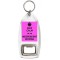 Keep Calm I'm an Independent Woman - Bottle Opener Keyring