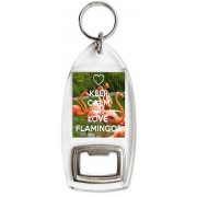 Keep Calm and Love Flamingos - Bottle Opener Keyring
