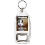 The more people I meet The more I like my cat - Bottle Opener Keyring
