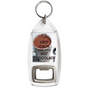 Keep Calm and Love Hot Chocolate - Bottle Opener Keyring