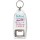 Believe You Can and You're Halfway There - Bottle Opener Keyring