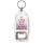 It Took me 60 Years to look This Good - Bottle Opener Keyring