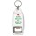Born English But Made in Wales - Bottle Opener Keyring