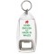 Born English But Made in Wales - Bottle Opener Keyring