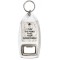I Play the Piano What's Your Superpower? - Bottle Opener Keyring