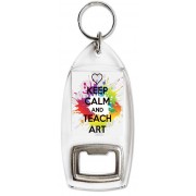 Keep Calm and Teach Art - Bottle Opener Keyring