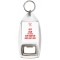 Keep Calm I'm a Nurse Now hand me that Duct Tape - Bottle Opener Keyring