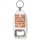 I'm the Boss No Questions No Arguments We'll Do things My Way! - Bottle Opener Keyring