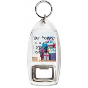 Your friendship is a gift I enjoy opening every day - Bottle Opener Keyring