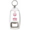 K. I. S. S. Keep It Simple Stupid - Bottle Opener Keyring