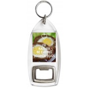I'd Rather be Eating Scotch Eggs - Bottle Opener Keyring