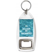 I'd Rather be Swimming - Bottle Opener Keyring