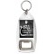 Life is Better when you Drink a Cappuccino - Bottle Opener Keyring