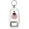 Coffee Makes Everything Possible - Bottle Opener Keyring
