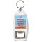 Retired. Goodbye Tension Hello Pension. - Bottle Opener Keyring
