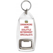 Drinkmore and Dolittle Retirement Specialists - Bottle Opener Keyring