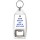 Born English but Made in Scotland - Bottle Opener Keyring