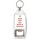 Born Irish but Made in England - Bottle Opener Keyring