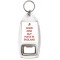 Born Irish but Made in England - Bottle Opener Keyring
