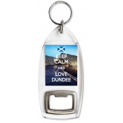 Keep Calm and Love Dundee - Bottle Opener Keyring