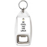 Be Cool and Use Linux - Bottle Opener Keyring