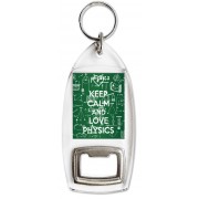 Keep Calm and Love Physics - Bottle Opener Keyring