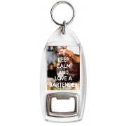 Keep Calm and Love a Bartender - Bottle Opener Keyring