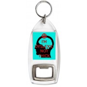 I'm Dyslexic Not Thick - Bottle Opener Keyring