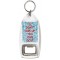 Don't Give Up You Can Do It - Bottle Opener Keyring
