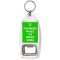Teamwork Makes the Dream Work - Bottle Opener Keyring