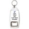 Keep Calm and Play your Ocarina - Bottle Opener Keyring