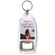 Believe in yourself & you're halfway there - Bottle Opener Keyring