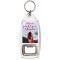 Believe in yourself & you're halfway there - Bottle Opener Keyring