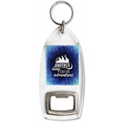 Another day Another Adventure - Bottle Opener Keyring