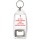 He who Kneels before God can Stand before Anyone - Bottle Opener Keyring