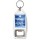 Don't Worry about what People think - They Don't do it very Often - Bottle Opener Keyring