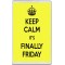 Keep Calm It's Finally Friday - Jumbo Fridge Magnet