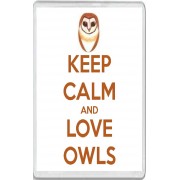Keep Calm and Love Owls - Jumbo Fridge Magnet
